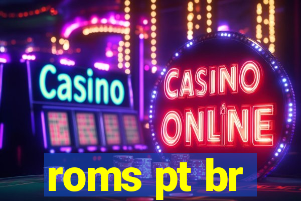 roms pt br